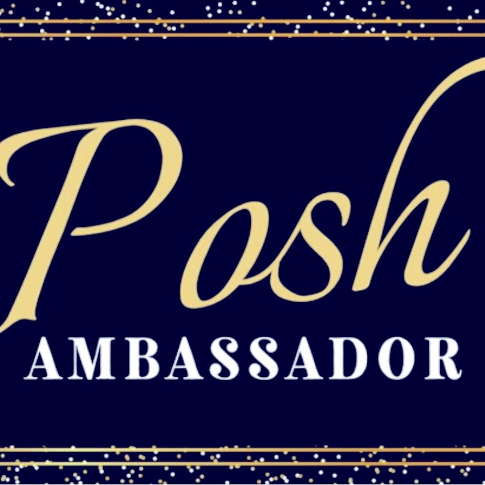 #POSH AMASSADOR